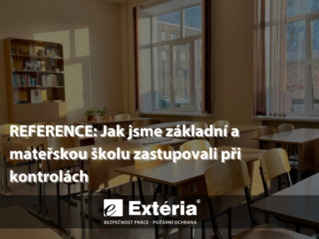 BOZP a&nbsp;PO ve škole: Jak jsme základní a&nbsp;mateřskou školu zastupovali při kontrolách